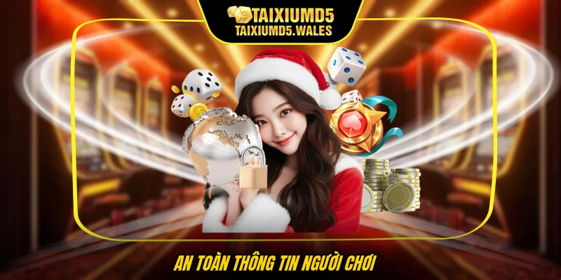 An toàn thông tin người chơi