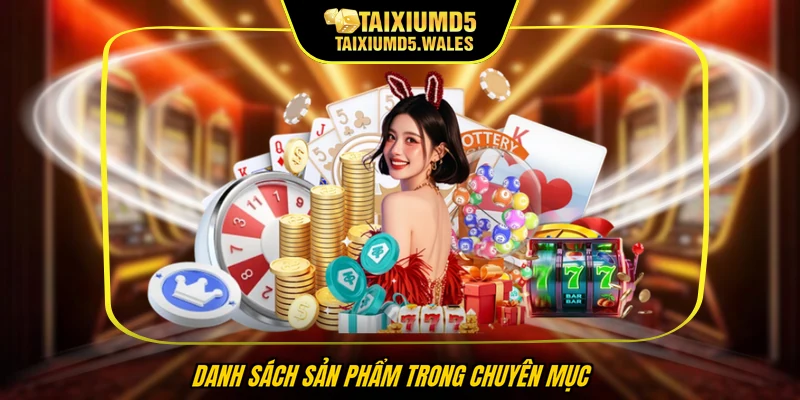  Danh sách sản phẩm trong chuyên mục