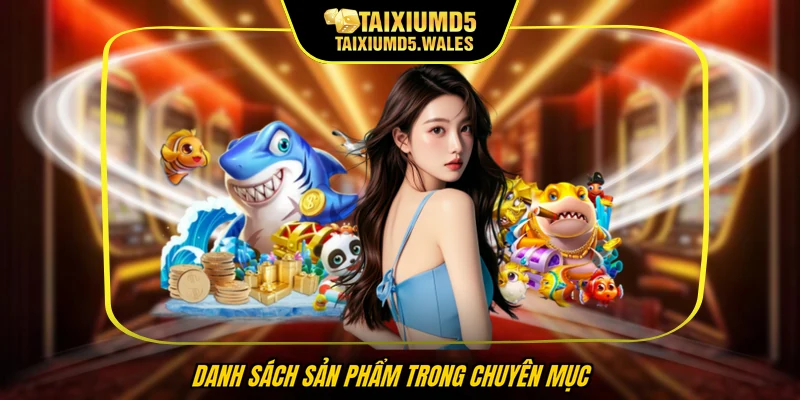  Danh sách sản phẩm trong chuyên mục