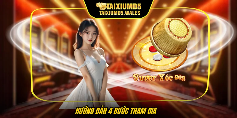 Hướng dẫn 4 bước tham gia