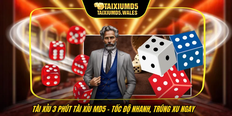 Tài Xỉu 3 Phút